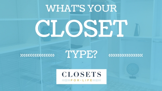 What's Your Closet Type