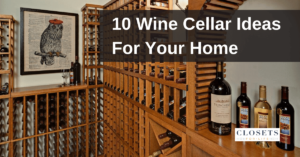 Ten Wine Cellar Ideas for Your Minnetonka MN Home
