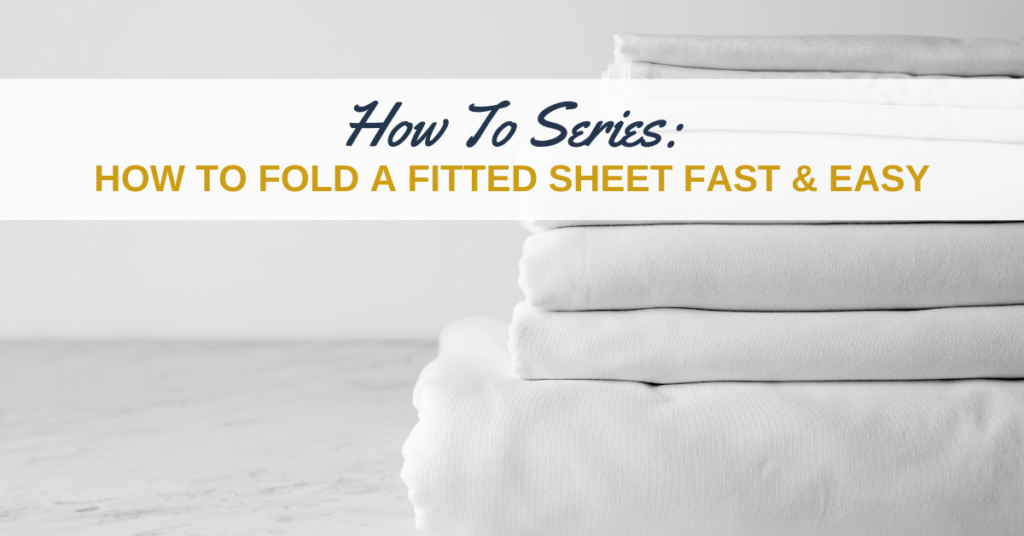 How to Fold a Fitted Sheet Fast